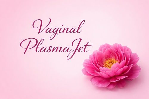 دکتر پلاسماجت واژن در کرج